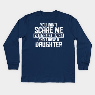 Can't Scare Me-Police Officer Design Kids Long Sleeve T-Shirt